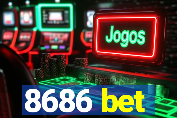 8686 bet